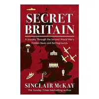 Secret Britain, Sinclair Mckay