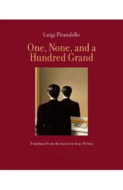 One, None, and a Hundred Grand