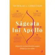 Sageata lui Apollo. Impactul coronavirusului asupra felului in care traim