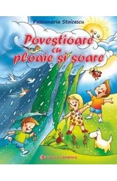 Povestioare cu ploaie si soare