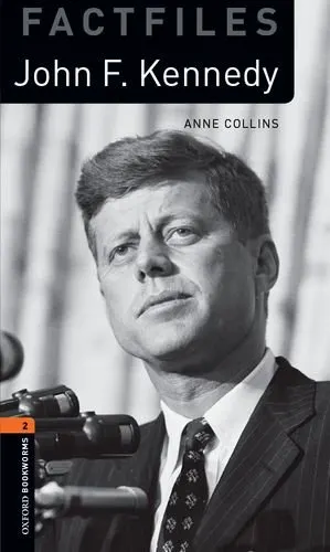 OBW Factfiles 3E 2: John F. Kennedy