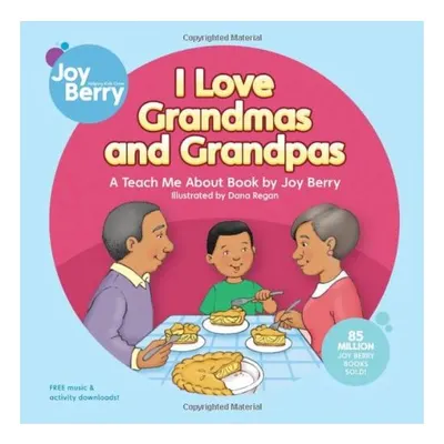 I Love Grandmas and Grandpas