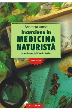 eBook Incursiune in medicina naturista