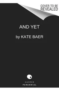 And Yet: Poems