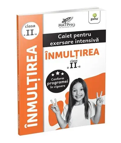 Înmulțirea. Caiet pentru exersare intensivă. Clasa a II-a - Paperback brosat