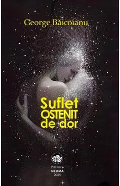 Suflet ostenit de dor