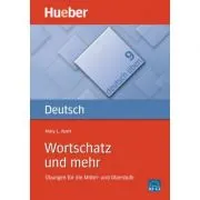 Wortschatz und mehr Buch Ubungen fur die Mittel- und Oberstufe