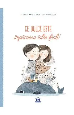 Ce dulce este impacarea intre frati!