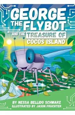 George the Flybot and the Treasure of Cocos Island