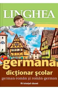 Dictionar scolar german-roman si roman-german