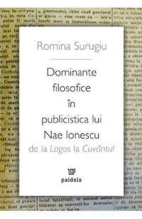 Dominante filosofice in publicistica lui Nae Ionescu