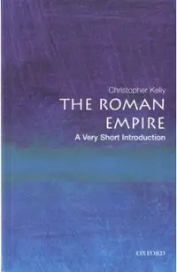Roman Empire: A Very Short Introduction