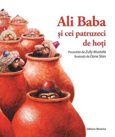 Ali Baba și cei 40 de hoți - Hardcover - Zully Mustafa