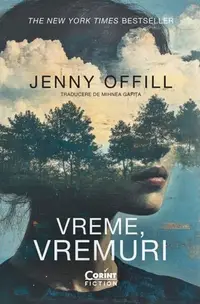 Vreme, vremuri - Paperback brosat - Jenny Offill