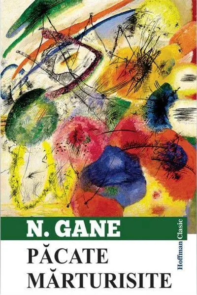 Păcate mărturisite - Paperback brosat - Nicolae Gane