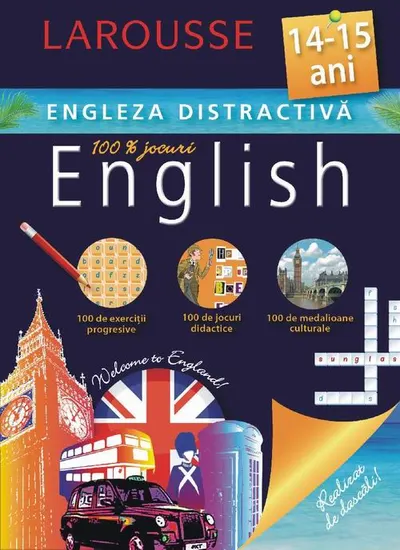 Larousse. Engleza distractiva. 14-15 ani