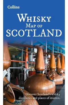 Whisky Map of Scotland: Discover Where Scotland's National Drink Is Produced