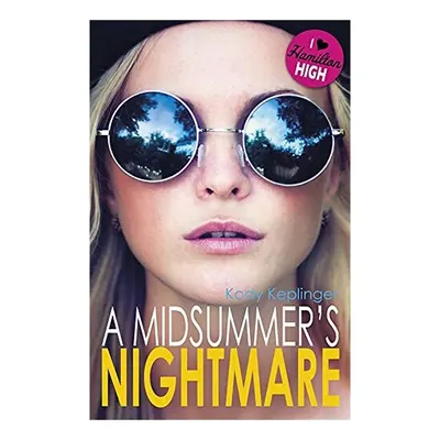 A Midsummer's Nightmare