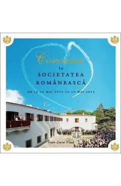 Coroana in societatea romaneasca