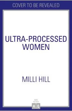 Ultra-Processed Women