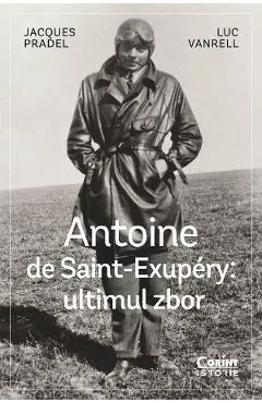 eBook Antoine de Saint-Exupery: Ultimul zbor