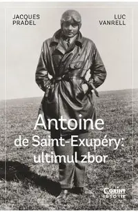 eBook Antoine de Saint-Exupery: Ultimul zbor