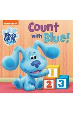 Count with Blue! (Blue's Clues & You)