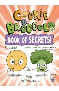 Cookie & Broccoli: Book of Secrets!