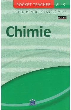 Pocket Teacher. Chimie. Ghid pentru clasele 7-10