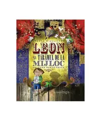 Leon şi Tărâmul de la Mijloc - Paperback brosat - Angela McAllister