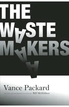 The Waste Makers