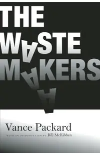 The Waste Makers
