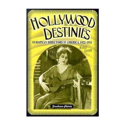 Hollywood Destinies