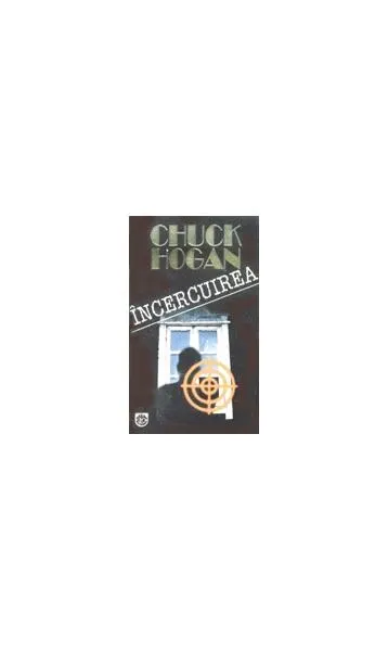 Încercuirea - Paperback brosat - Chuck Hogan