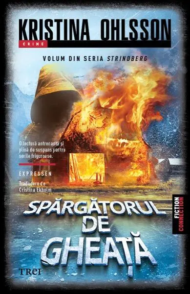 Spărgătorul de gheață (Vol. 2) - Paperback brosat - Kristina Ohlsson