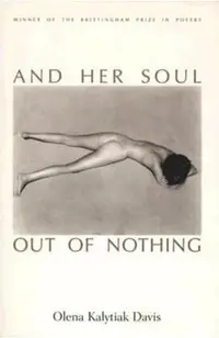 And Her Soul Out Of Nothing