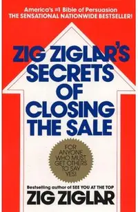 Zig Ziglar's Secrets of Closing the Sale