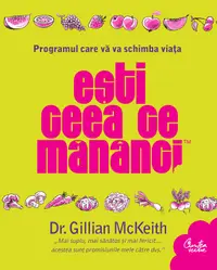 Esti ceea ce mananci. Programul care va va schimba viata (ebook)