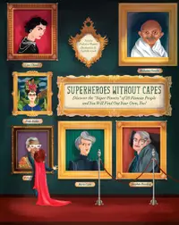 Superheroes Without Capes