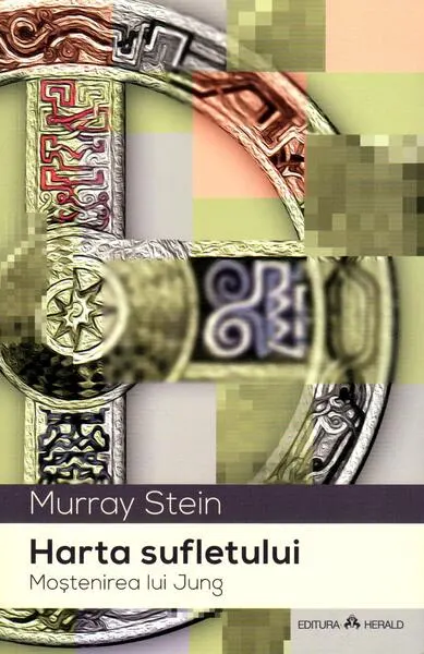 Harta sufletului - Paperback brosat - Murray Stein