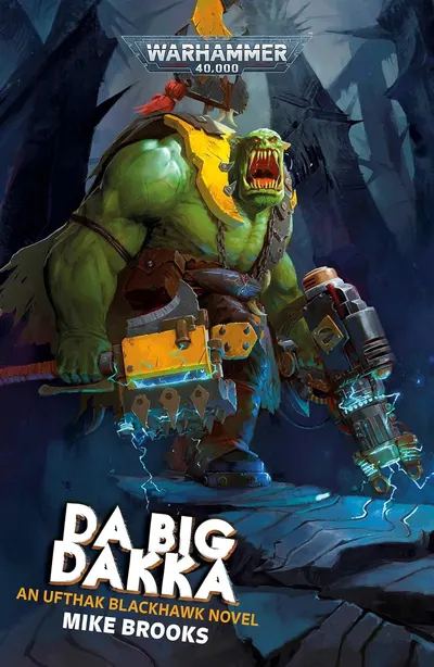 Da Big Dakka (Warhammer 40.000)