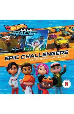 Hot Wheels Let's Race: Epic Challengers Storybook Collection