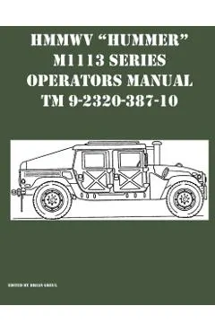 HMMWV Hummer M1113 Series Operators Manual TM 9-2320-387-10