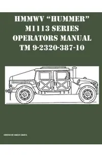 HMMWV Hummer M1113 Series Operators Manual TM 9-2320-387-10