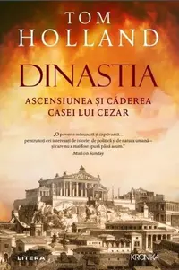 Dinastia - Paperback brosat - Tom Holland