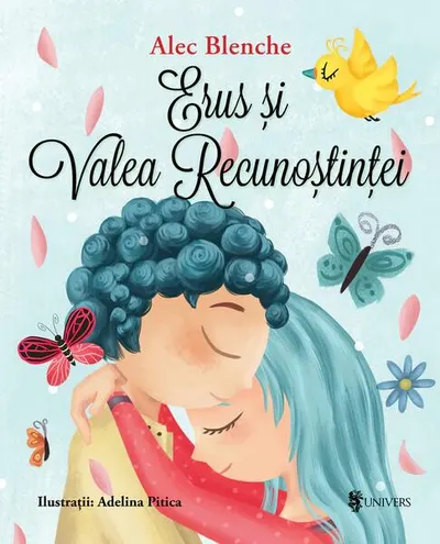 Erus și Valea Recunoștinței - Paperback brosat - Alec Blenche