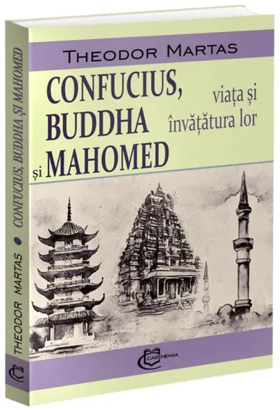 Confucius, Buddha și Mahomed - Paperback brosat