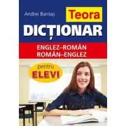Dictionar englez-roman, roman-englez pentru elevi- coperta cartonata
