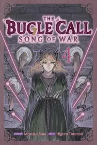 The Bugle Call: Song of War, Vol. 4