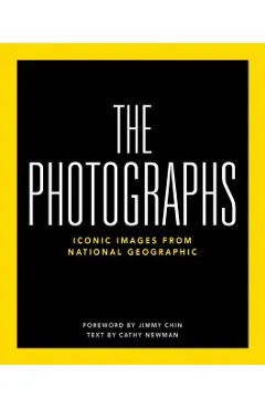 National Geographic the Photographs: Iconic Images from National Geographic
